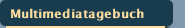 Multimediatagebuch